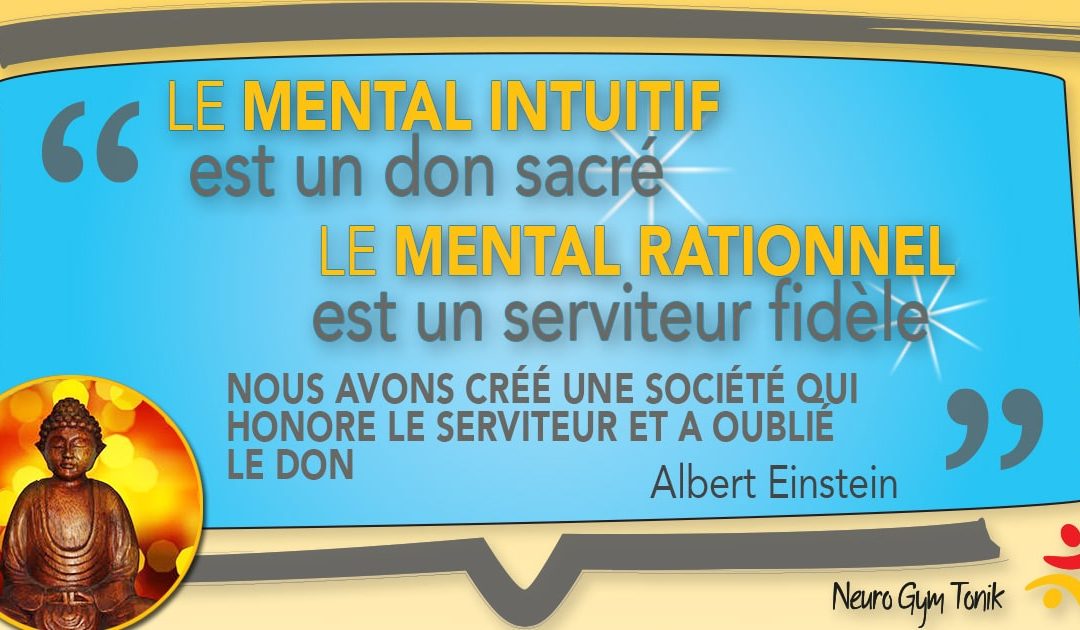 Le mental intuitif | Neuro-Citation